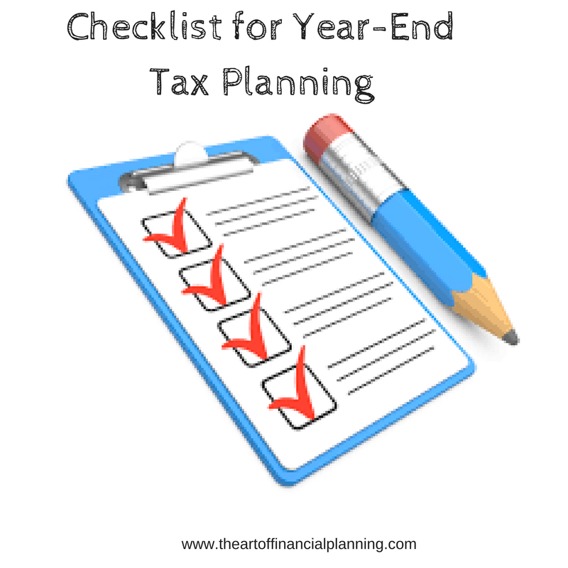 Checklist for YearEnd Tax Planning The Art of Financial Planning